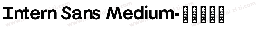 Intern Sans Medium字体转换
